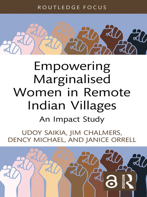 Title details for Empowering Marginalised Women in Remote Indian Villages by Udoy Saikia - Available
